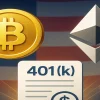 Bitcoin és Ethereum a 401(k) nyugdíjtervekben: Trump új rendelete